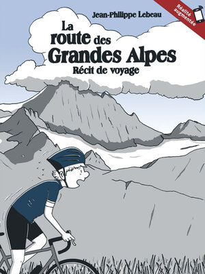 cover image of La route des Grandes Alpes
